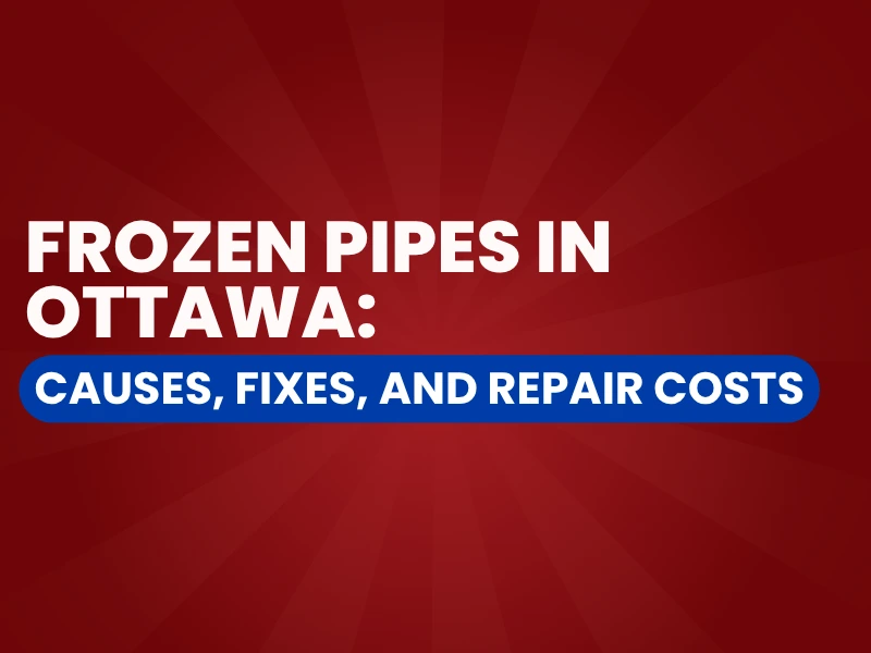 frozen pipes in Ottawa graphic.